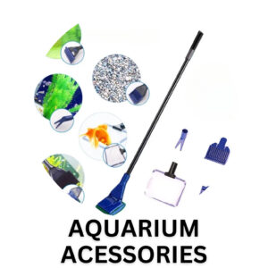 AQUARIUM ACCESSORIES