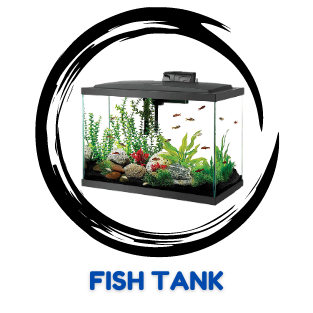 FISH TANK